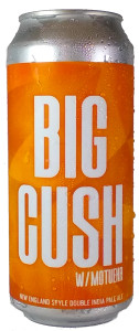 Cushwa Big Cush Double Hazy IPA Cushwa Big Cush Double Hazy IPA