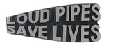 Loud Pipes Save Lives Pin