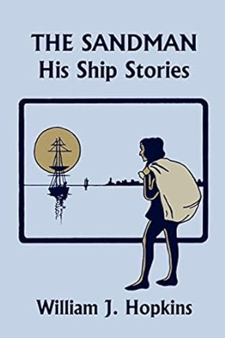 The Sandman: His Ship Stories (#3) by William J. Hopkins