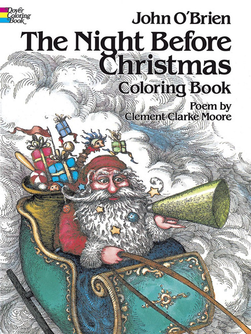 The Night Before Christmas Coloring Book by Clement C. Moore, ill. by John O'Brien