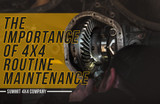 The Importance of 4X4 Routine Maintenance