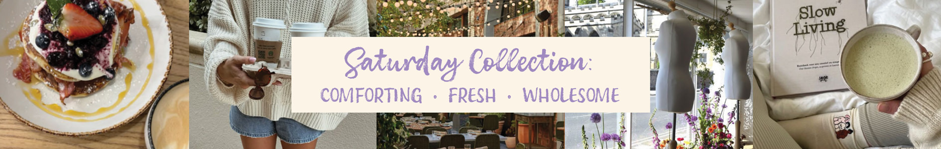 Saturday Collection Top Banner