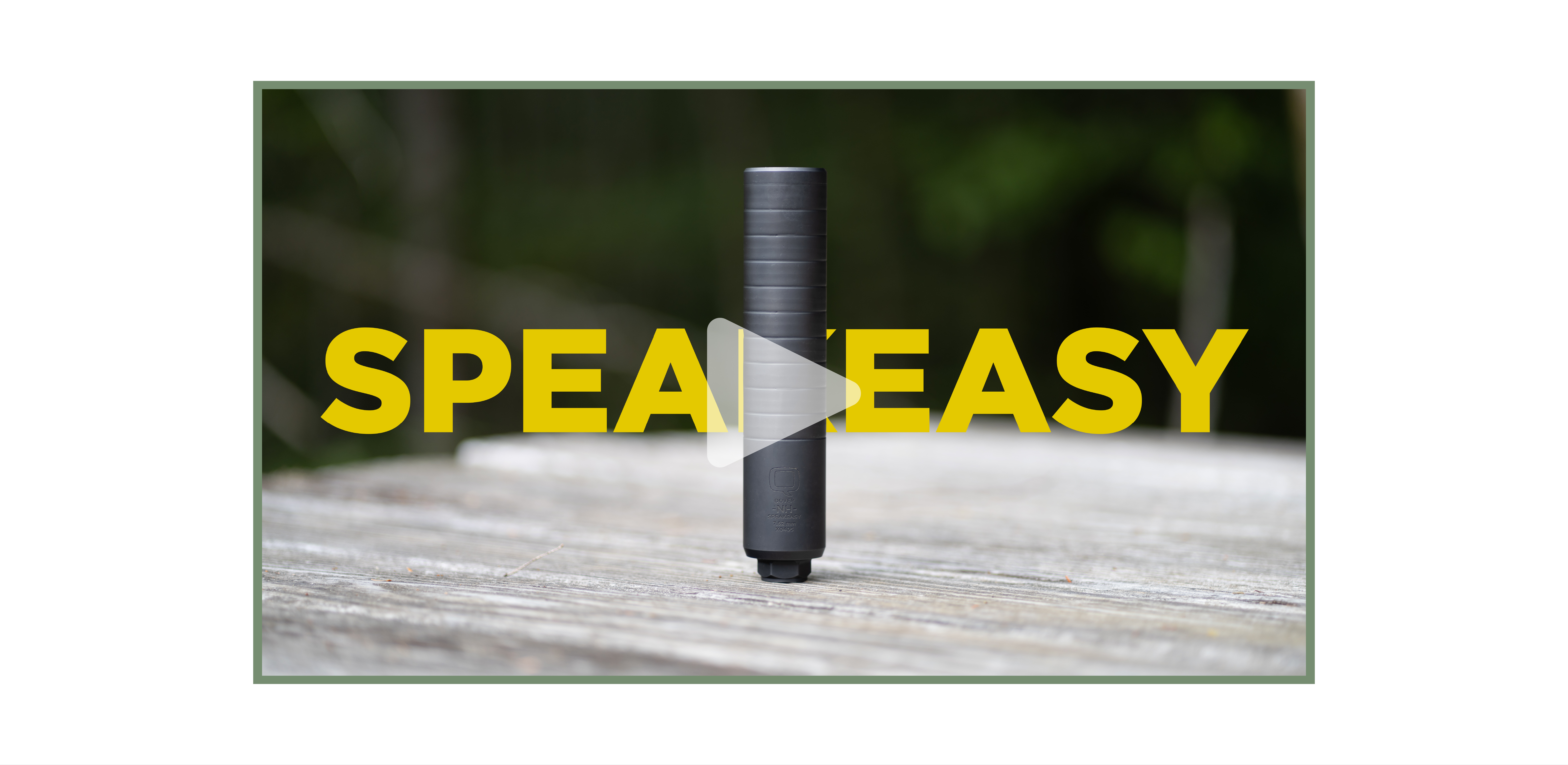 Video thumbnail featuring the Speakeasy suppressor standing upright on a weathered wooden surface outdoors. The word “SPEAKEASY” is overlaid in bold yellow text, with a translucent play button icon centered over the suppressor. Blurred green foliage in the background.