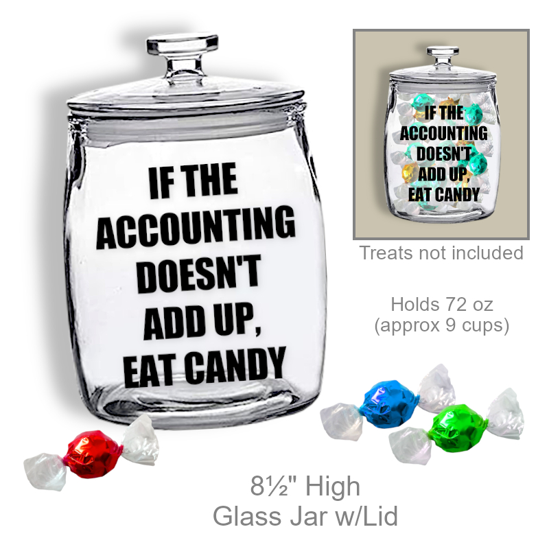 Shop Now Funny Eat Candy Accounting Jar | Office Candy Dish