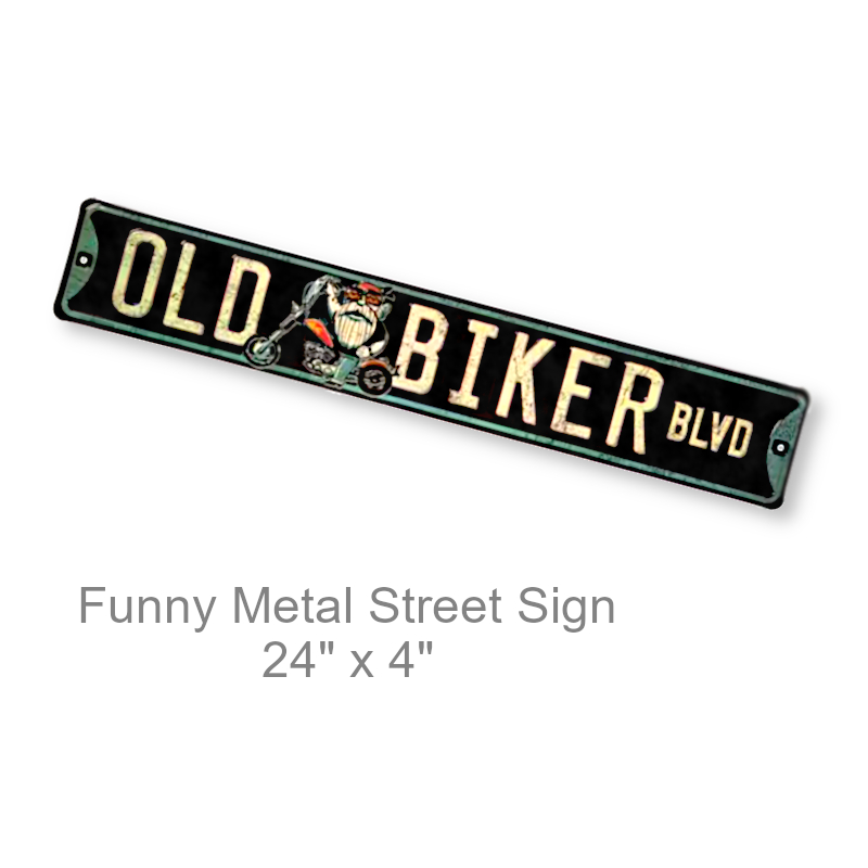 Funny Garage Street Sign Biker | Funny Wall Signs