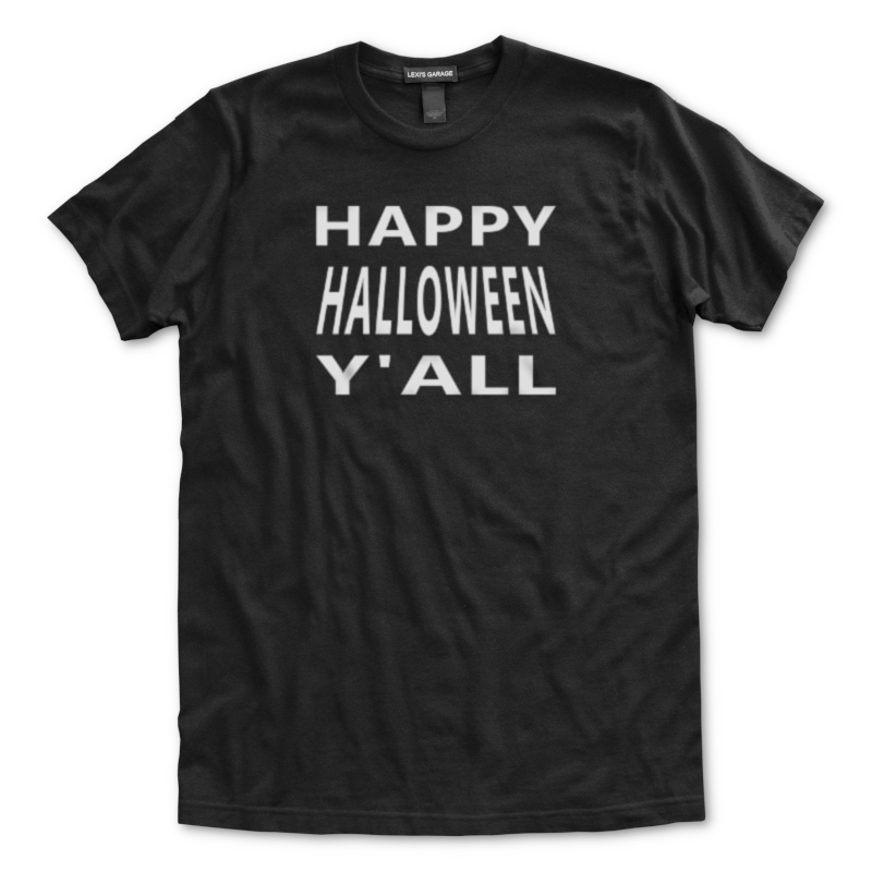 Happy Halloween T-Shirt | Y'All Holiday Tee