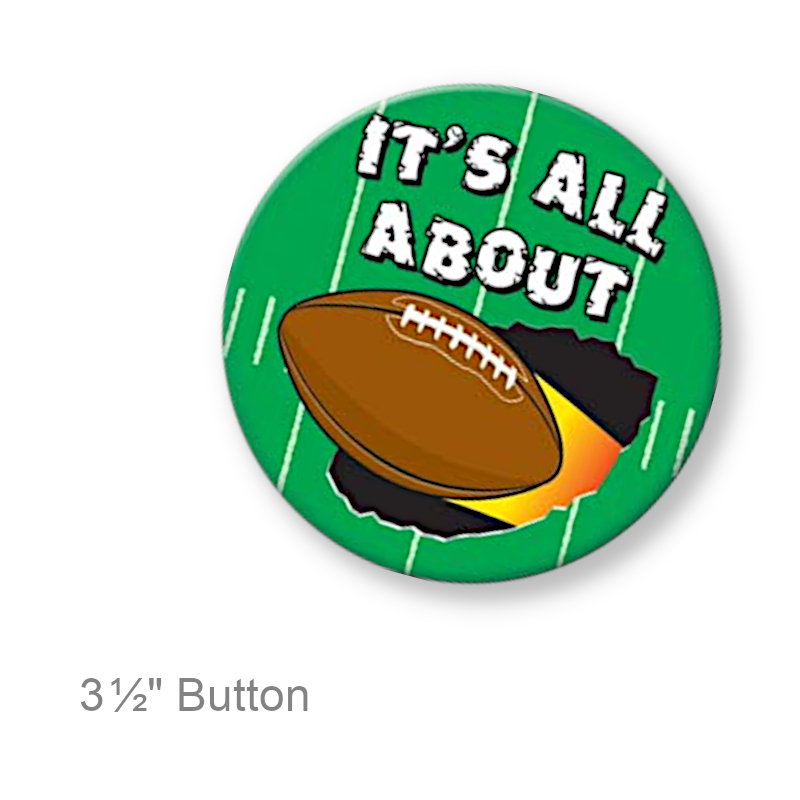 Football Fan Button | Party Favors