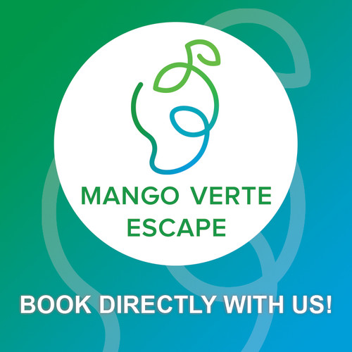 MANGO VERTE ESCAPE - DIRECT BOOKING