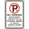 Hy-Ko 18 In. X 12 In. Aluminum No Parking Unauthorized Vehicles Towed Sign