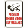 Hy-Ko 12 In. X 18 In. These Premises Protected By Video Surveillance Sign