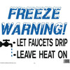 24 In X 19 In Freeze Warning Sign