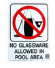 Hy-Ko "No Glassware Allowed In Pool Area" Pool Sign, Polyethylene, 10 X 14"
