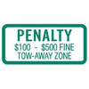 Virginia Penalty 100-500 Dollar Tow-Away Zone Disabled Parking Sign, 12 X 6"