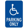 California Parking Only"/Disabled Symbol Parking Sign, Reflective, 12 X 18"
