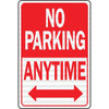 Hy-Ko "No Parking Anytime" Sign, 12 X 18", Reflective Aluminum