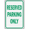 Hy-Ko "Reserved Parking Only" Sign, 12 X 18" Reflective Heavy Duty Aluminum