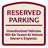 Reserved Parking Sign, Burgundy On Ivory, Non-Reflective, 16 X 16