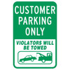 Customer Parking Only/Tow Warning' Sign, Non-Reflective, 12 X 18