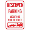Violators Towed Sign, Red Non-Reflective, 12 X 18