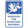 For Expectant Mothers Sign, Reflective, 12 X 18