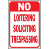Hy-Ko "No Loitering Soliciting Trespassing" Sign, 12 X 18" Standard Aluminum