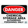 Hy-Ko "Danger Chemical Storage/Authorized Personnel" Sign, Polyethylene, 14 X10"
