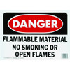 Hy-Ko "Danger Flammable Material No Smoking" Sign, Polyethylene, 14 X 10"