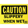 Hy-Ko "Caution Slippery When Wet" Sign, Polyethylene, 14 X 10"