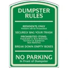Dumpster Rules Designer Sign, Ivory On Green, Non-Reflective, 16 X 22