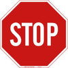Brady "Stop" Sign 18" H X 18" W X 0.1" D Fiberglass White On Red