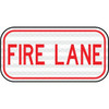 Hy-Ko "Fire Lane" Sign, 12" X 6" Reflective Heavy Duty Aluminum