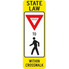 State Law/Yield To Pedestrians Sign, High Intensity, 12 X 36