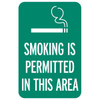 Smoking Permitted In This Area Sign, Non-Reflective, 12 X 18