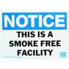 Hy-Ko "Notice This Is A Smoke Free Facility" Sign, Polyethylene, 14 X 10"