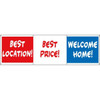 Horizontal Best Location!/Best Price!/Welcome Home! Banner, 10' X 3'