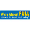 Horizontal We'Re Almost Full Banner, 10' X 3'