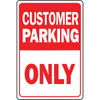 Hy-Ko "Customer Parking Only" Aluminum Sign, 12" X 18"