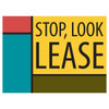 Aluminum Stop, Look Lease! Amenity Sign, Geometric, 24 X 18