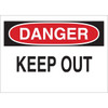 Brady 7 X 10" Plastic "Danger Keep Out" Sign