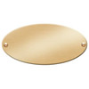 Brass Custom Door Plate, Oval, 4-5/16 X 2-1/2