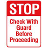 Check With Guard Sign, Reflective, 18 X 24