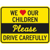 Children/Please Drive Carefully Sign, Reflective, 24 X 18