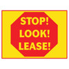 Coroplast Stop Look Lease Reflective Amenity Sign, Yellow/Red, 24 X 18