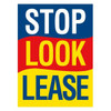 Coroplast Stop! Look! Lease! Amenity Sign, Blue/Red/Yellow, 18 X 24