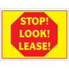 Coroplast Stop! Look! Lease! Amenity Sign, Red And Yellow, 24 X 18