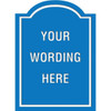 Custom Layered Color Sign With Arched Top, Blue/White, 16 X 22