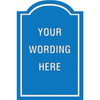 Custom Layered Color Sign With Arched Top, Blue/White, 24 X 36