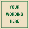Custom Layered Color Sign With Straight Corners, Ivory/Green, 24 X 24