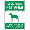 Designated Pet Area Sign, Non-Reflective, 12 X 18