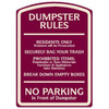 Dumpster Rules Designer Sign, Ivory On Burgundy, Non-Reflective, 16 X 22